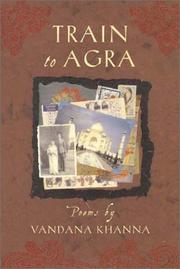 Front cover of Train to Agra by Khanna, Vandana