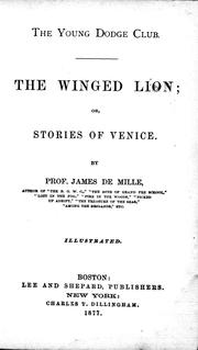 Front cover of The Winged Lion, or, Stories of Venice by James De Mille