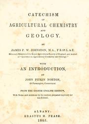 Cover of Catechism of agricultural chemistry and geology by James Finley Weir Johnston