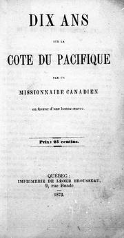 Front cover of Dix ans sur la côte du Pacifique by François Xavier Blanchet