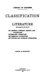 Cover of Classification. Literature, subclasses PN, PR, PS, PZ by Library of Congress. Subject Cataloging Division.