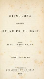 Front cover of A discourse concerning the divine providence by William Sherlock