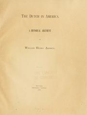 Front cover of The Dutch in America by William Henry Arnoux