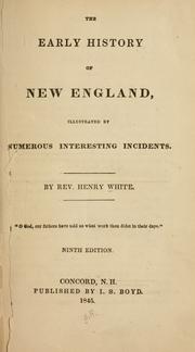 Cover of The early history of New England by White, Henry
