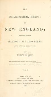 Cover of The ecclesiastical history of New England by Joseph B. Felt