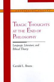 Front cover of Tragic Thoughts at the End of Philosophy by Gerald L. Bruns