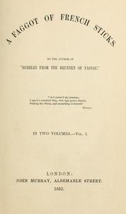 Cover of A faggot of French sticks by Francis Bond Head
