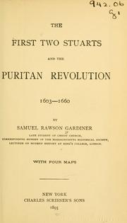 Front cover of The first two Stuarts and the Puritan revolution, 1603-1660 by Gardiner, Samuel Rawson