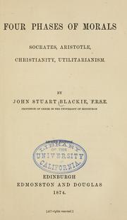 Front cover of Four phases of morals by John Stuart Blackie