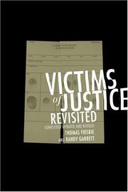 Front cover of Victims of justice revisited by Thomas Frisbie