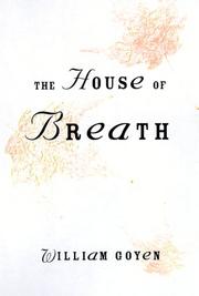 Cover of The house of breath by William Goyen