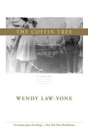 Cover of The coffin tree by Wendy Law-Yone