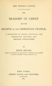 Front cover of The headship of Christ and the rights of the Christian people by Hugh Miller