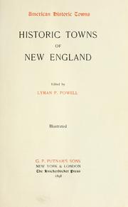 Front cover of Historic towns of New England by Lyman P. Powell
