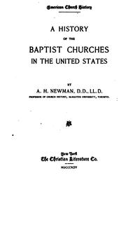 Front cover of A history of the Baptist churches in the United States by Albert Henry Newman