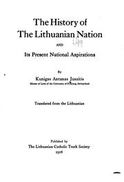 Front cover of The history of the Lithuanian nation and its present national aspirations by Antanas Jusaitis