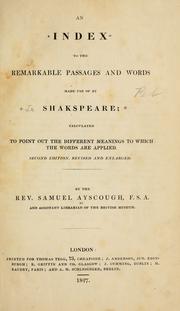 Front cover of An index to the remarkable passages and words made use of by Shakspeare by Samuel Ayscough