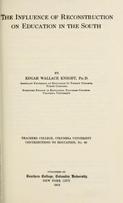 Cover of The influence of reconstruction on education in the South by Edgar Wallace Knight