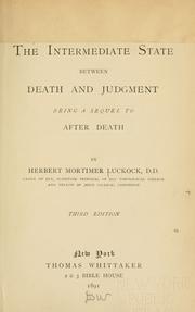 Cover of The intermediate state between death and judgment by Herbert Mortimer Luckock
