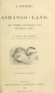 Cover of A journey to Ashango-Land by Paul B. Du Chaillu
