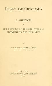 Front cover of Judaism and Christianity by Crawford Howell Toy