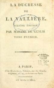 Cover of La duchesse de La Vallière by Stéphanie Félicité, comtesse de Genlis