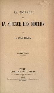 Front cover of La morale et la science des mœurs by Lucien Lévy-Bruhl