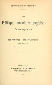 Front cover of La politique monétaire anglaise d'après-guerre by George Edgar Bonnet