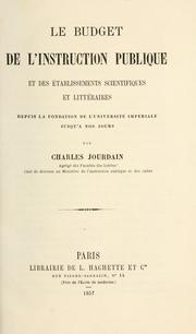Cover of Le budget de l'instruction publique et des etablissements scientifiques et litteraires by Charles Jourdain