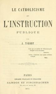 Front cover of Le catholicisme et l'instruction publique by Claude Joseph Tissot