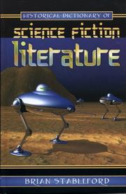 Front cover of Historical Dictionary of Science Fiction Literature (Historical Dictionaries of Literature and the Arts) by Brian Stableford