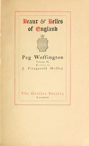 Cover of The life and adventures of Peg Woffington by J. Fitzgerald Molloy