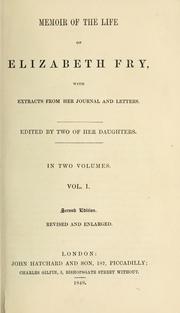 Front cover of Memoir of the life of Elizabeth Fry by Elizabeth Gurney Fry