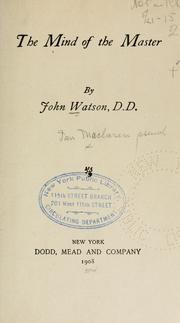 Front cover of The mind of the Master by Ian Maclaren