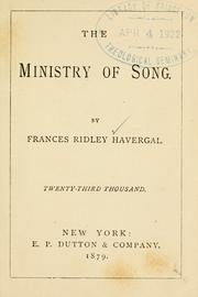 Cover of The ministry of song by Frances Ridley Havergal