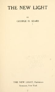 Cover of The new light by George H. Sears