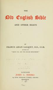 Cover of The old English Bible, and other essays by Francis Aidan Gasquet