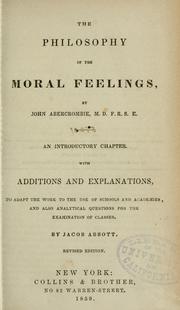 Cover of The philosophy of the moral feelings by John Abercrombie