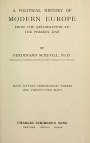 Front cover of A political history of modern Europe from the reformation to the present day by Ferdinand Schevill