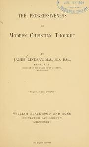 Cover of The progressiveness of modern Christian thought by Lindsay, James