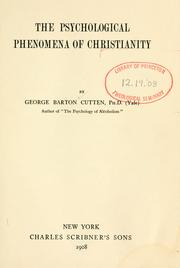 Cover of The psychological phenomena of Christianity by George Barton Cutten