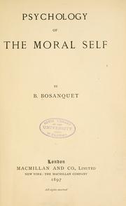 Cover of Psychology of the moral self by Bernard Bosanquet