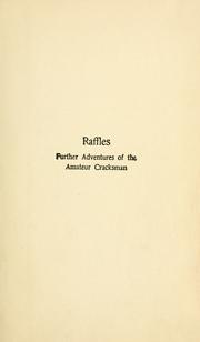 Front cover of Raffles, Further Adventures of the Amateur Cracksman by E. W. Hornung