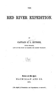 Front cover of The Red River expedition by George Lightfoot Huyshe