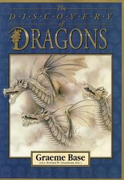 Front cover of The Discovery of Dragons by Graeme Base