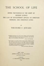 Front cover of The school of life by Theodore F. Seward