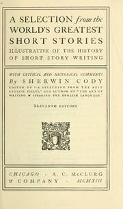 Front cover of A selection from the world's greatest short stories by Sherwin Cody