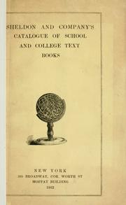Front cover of Sheldon and Company's Catalogue of school and college text-books by Sheldon and Company.