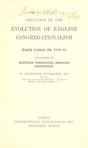 Front cover of Sketches in the evolution of English Congregationalism by Alexander MacKennal