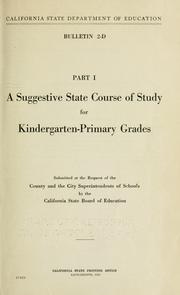Cover of A suggestive state course of study for kindergarten-primary grades by California. State Board of Education.